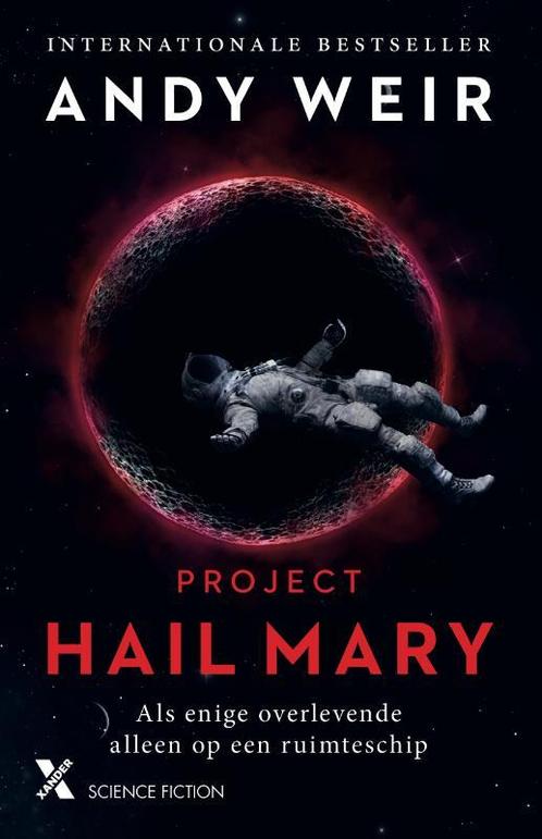 Project Hail Mary 9789401614078 Andy Weir, Boeken, Science fiction, Gelezen, Verzenden