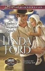 Cowboys of Eden Valley: The cowboys unexpected family by, Linda Ford, Verzenden