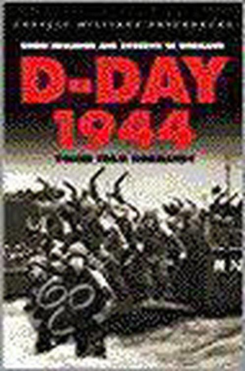 D-Day 1944 9780304359813 Robin Neillands, Livres, Livres Autre, Envoi