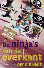 De ninjas van de overkant 9789021684345 Reggie Naus, Verzenden, Reggie Naus
