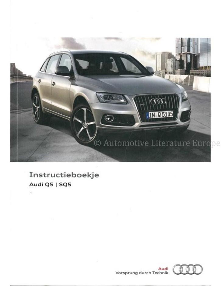 2014 AUDI Q5 | SQ5 INSTRUCTIEBOEKJE NEDERLANDS, Auto diversen, Handleidingen en Instructieboekjes