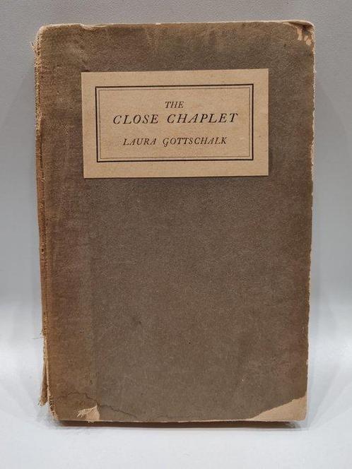 Signed, Laura Riding Gottschalk - The Close Chaplet [signed, Antiek en Kunst, Antiek | Boeken en Manuscripten