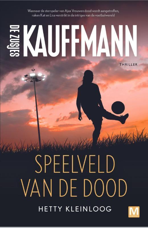 Speelveld van de dood / Kauffmann / 4 9789460686702, Boeken, Thrillers, Gelezen, Verzenden