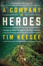 A Company of Heroes 9781433562570 Tim Keesee, Verzenden, Zo goed als nieuw, Tim Keesee