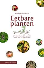 Eetbare planten 9789050119696 Madelon Oostwoud, Verzenden, Zo goed als nieuw, Madelon Oostwoud