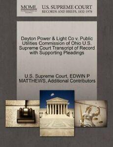 Dayton Power & Light Co v. Public Utilities Com. Court.=, Livres, Livres Autre, Envoi
