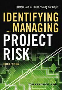 Identifying and Managing Project Risk: Essentia. Kendrick, Livres, Livres Autre, Envoi
