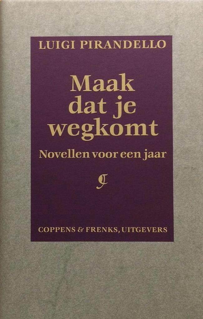 Maak dat je wegkomt 9789071127601 L. Pirandello, Boeken, Romans, Gelezen, Verzenden