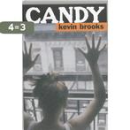 Candy 9789061697435 Kevin Brooks, Boeken, Verzenden, Zo goed als nieuw, Kevin Brooks