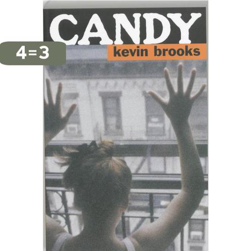 Candy 9789061697435 Kevin Brooks, Boeken, Kinderboeken | Jeugd | 13 jaar en ouder, Zo goed als nieuw, Verzenden