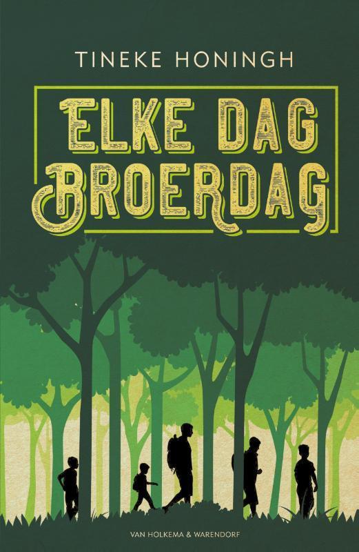 Elke dag broerdag 9789000368969 Tineke Honingh, Boeken, Kinderboeken | Jeugd | 10 tot 12 jaar, Zo goed als nieuw, Verzenden