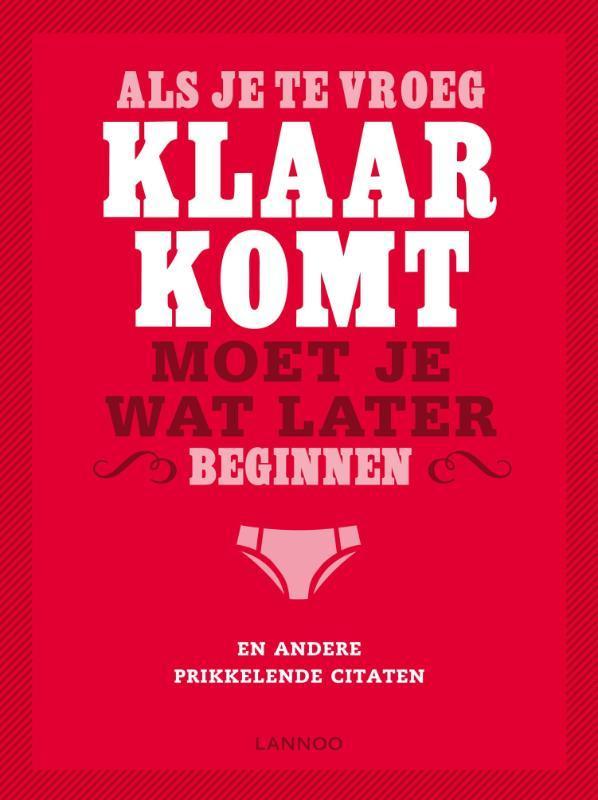 Als je te vroeg klaarkomt, moet je wat later beginnen, Boeken, Stripverhalen, Zo goed als nieuw, Verzenden