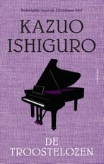 De troostelozen 9789025452513 Kazuo Ishiguro, Boeken, Verzenden, Gelezen, Kazuo Ishiguro