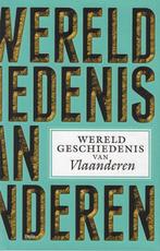 Wereldgeschiedenis van Vlaanderen 9789463103756, Boeken, Onbekend, Onbekend, Gelezen, Verzenden