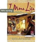 I, Mona Lisa 9780312341398 Jeanne Kalogridis, Boeken, Verzenden, Gelezen, Jeanne Kalogridis