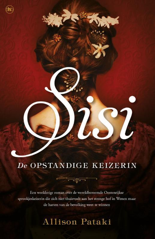 Sisi 9789044354812 Allison Pataki, Boeken, Historische romans, Zo goed als nieuw, Verzenden