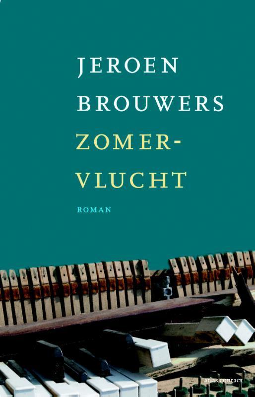 Zomervlucht 9789025445034 Jeroen Brouwers, Boeken, Romans, Gelezen, Verzenden