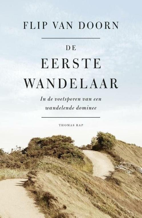 De eerste wandelaar (9789400407534, Flip Van Doorn), Boeken, Romans, Nieuw, Verzenden