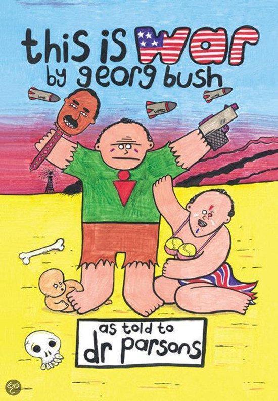 This is a War by George Bush 9780743248426 D. Parsons, Livres, Langue | Anglais, Envoi