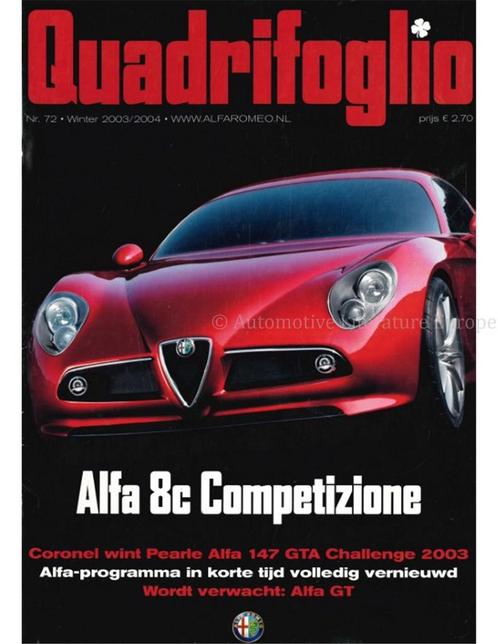 2003/2004 ALFA ROMEO QUADRIFOGLIO MAGAZINE 72 NEDERLANDS, Livres, Autos | Brochures & Magazines