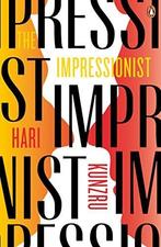 Impressionist 9780141008288 Hari Kunzru, Verzenden, Gelezen, Hari Kunzru