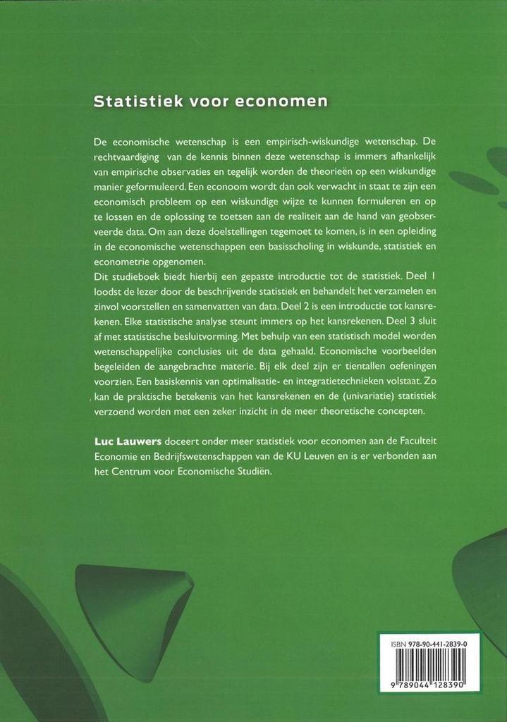 Statistiek voor economen 9789044128390 Luc Lauwers, Livres, Économie, Management & Marketing, Envoi