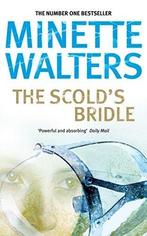 The Scolds Bridle 9780330336635, Livres, Minette Walters, Verzenden
