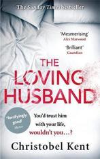 Loving Husband 9780751562415 Christobel Kent, Boeken, Verzenden, Gelezen, Christobel Kent