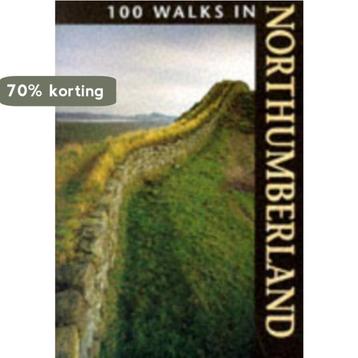 100 Walks in Northumberland 9781852236762 Crowood Press, Verzenden, Crowood Press