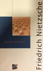 Afgodenschemering 9789029531511, Boeken, Filosofie, Gelezen, Friedrich Nietzsche, Maurice Weyembergh, Verzenden