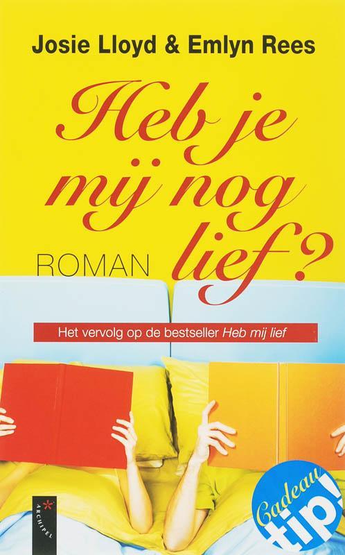 Heb je mij nog lief ? 9789063052614 John Lloyd, Boeken, Romans, Gelezen, Verzenden