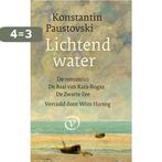 Lichtend water 9789028221208 Konstantin Paustovski, Boeken, Verzenden, Zo goed als nieuw, Konstantin Paustovski