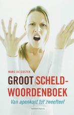 Groot Scheldwoordenboek 9789002222863, Marc De Coster, Verzenden