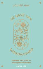 De gave van dankbaarheid (9789000382613, Louise L. Hay), Boeken, Verzenden, Nieuw