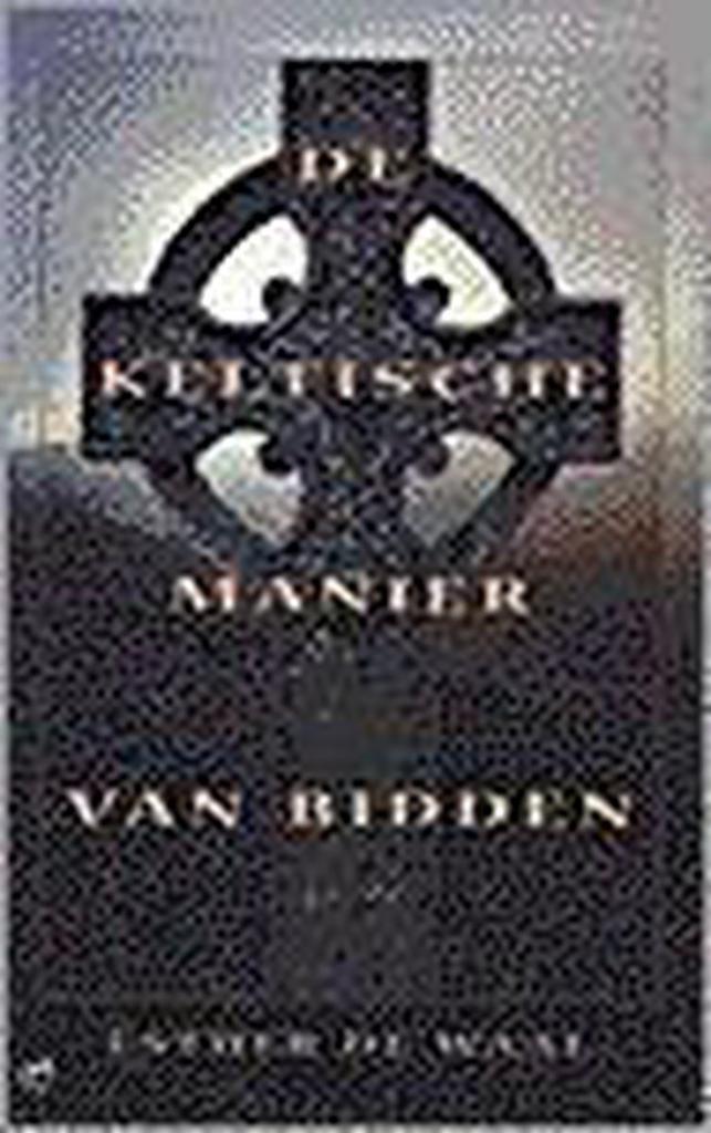 KELTISCHE MANIER VAN BIDDEN 9789025947811 DE WAAL, Boeken, Godsdienst en Theologie, Gelezen, Verzenden