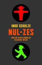 Nul-Zes 9789029081085, Boeken, Zo goed als nieuw, Ingo Schulze, Verzenden