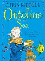 Ottoline at Sea, Riddell, Chris, Chris Riddell, Verzenden