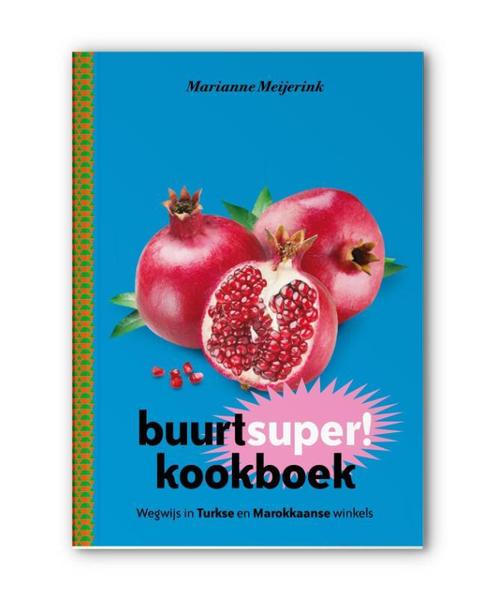 Buurtsuperkookboek 9789090285832, Livres, Livres de cuisine, Envoi
