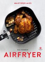 Airfryer / Masterclass 9789048864652 Bas Robben, Boeken, Kookboeken, Verzenden, Zo goed als nieuw, Bas Robben