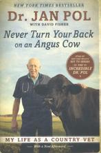 Never Turn Your Back on an Angus Cow 9781592409129 Jan Pol, Verzenden, Zo goed als nieuw, Jan Pol