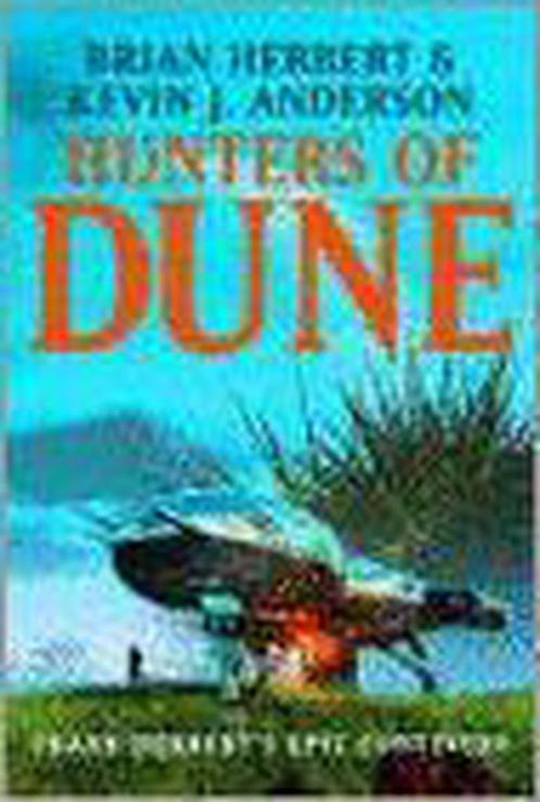 Hunters Of Dune 9780340837481, Livres, Livres Autre, Envoi