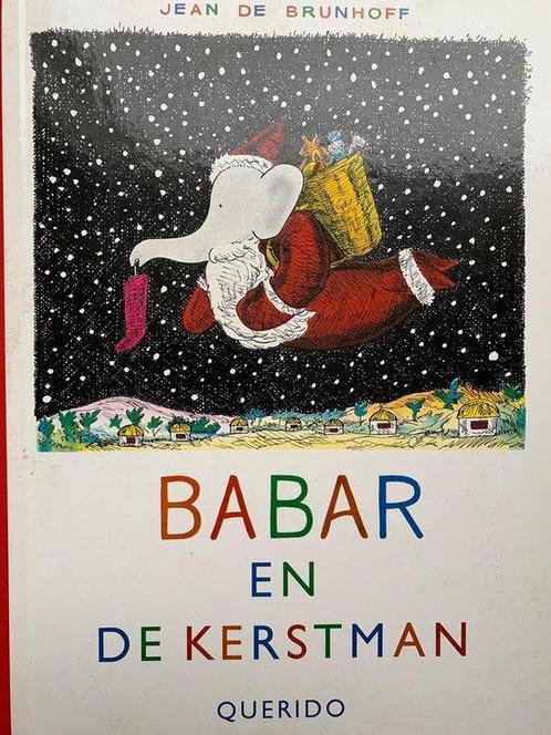 Babar en de Kerstman 9789021454573, Livres, Livres pour enfants | 4 ans et plus, Envoi