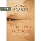 Zelfhelend vermogen bij psychische klachten 9789077478370, Verzenden, Gelezen, Sylvia I. Saakes