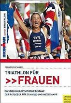 Triathlon für Frauen - Einstieg und Olympische Dist...  Book, Boeken, Hermann Aschwer, Zo goed als nieuw, Verzenden