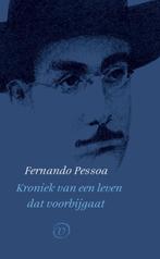 Kroniek van een leven dat voorbijgaat 9789028220089, Boeken, Verzenden, Gelezen, Fernando Pessoa