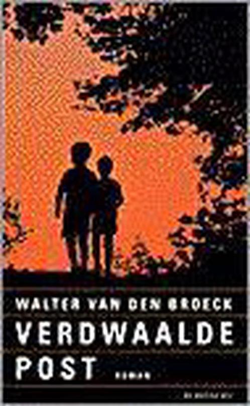 Verdwaalde Post 9789023437673 W. van den Broeck, Boeken, Romans, Gelezen, Verzenden