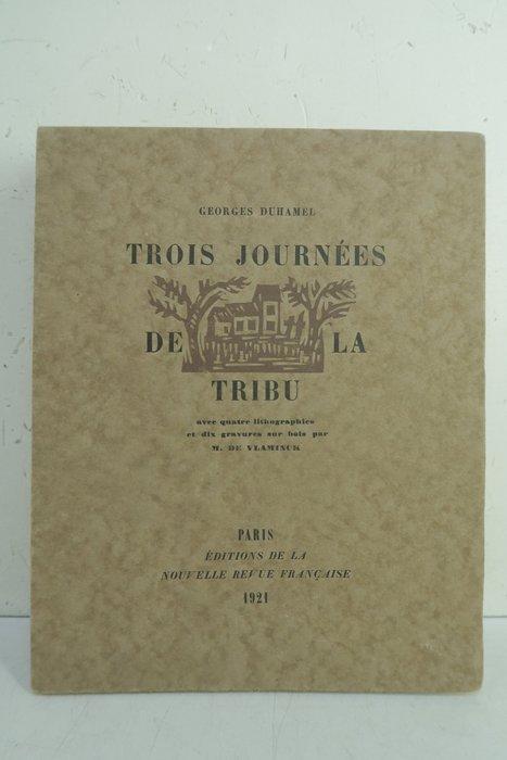 Georges Duhamel / Vlaminck - Trois journées de la tribu, Antiek en Kunst, Antiek | Boeken en Manuscripten