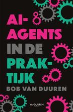 AI-agents in de praktijk (9789463564137, Bob van Duuren), Livres, Informatique & Ordinateur, Verzenden