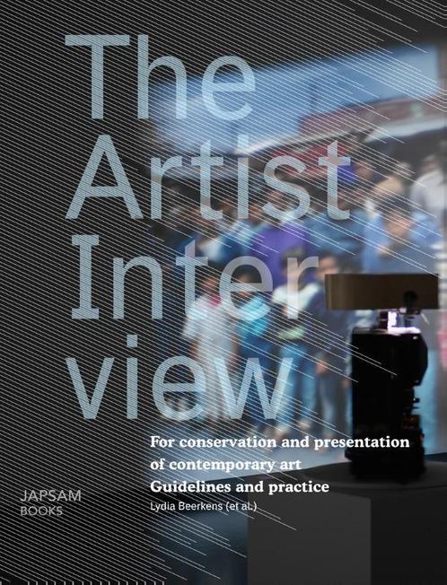 The Artist Interview 9789490322328, Boeken, Kunst en Cultuur | Beeldend, Gelezen, Verzenden