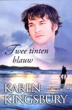 Twee tinten blauw 9789029795913 Karen Kingsbury, Verzenden, Gelezen, Karen Kingsbury